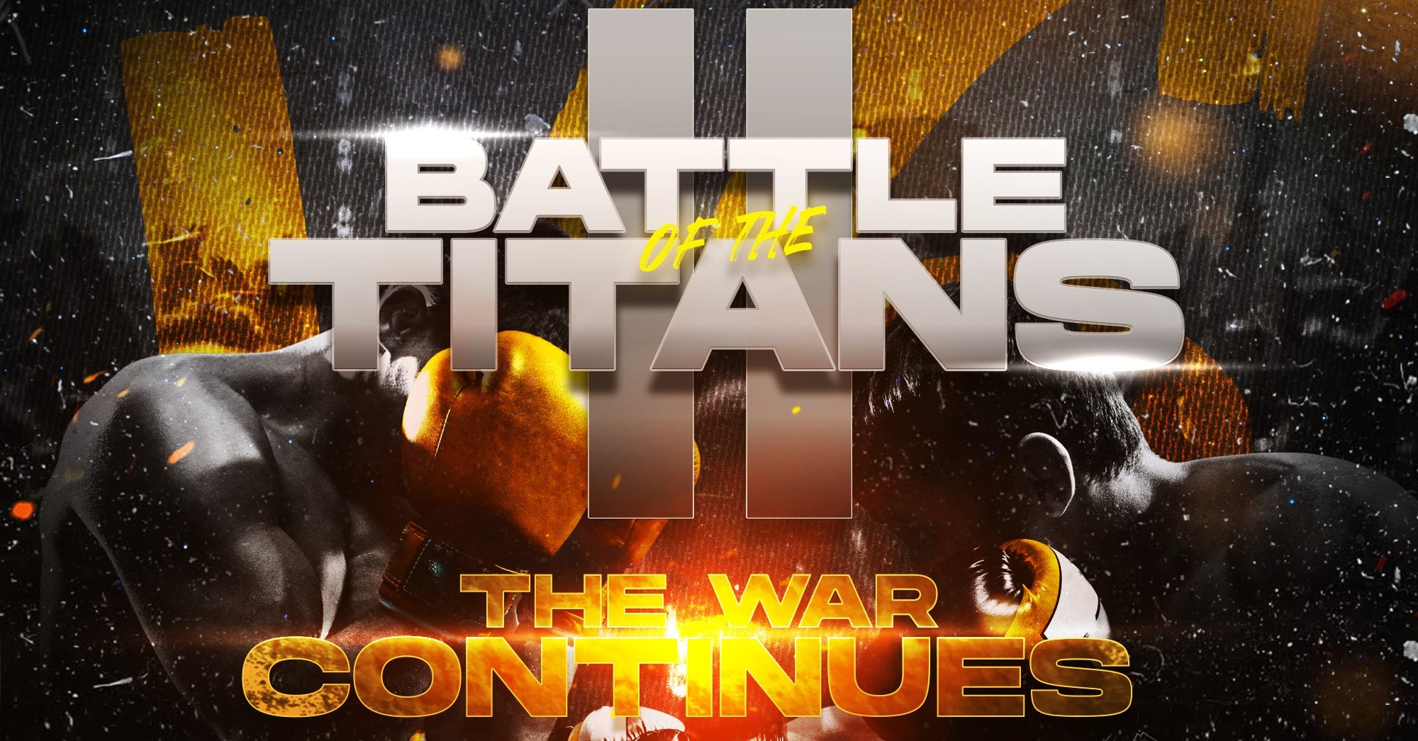 Battle of the Titans II: The War Continues